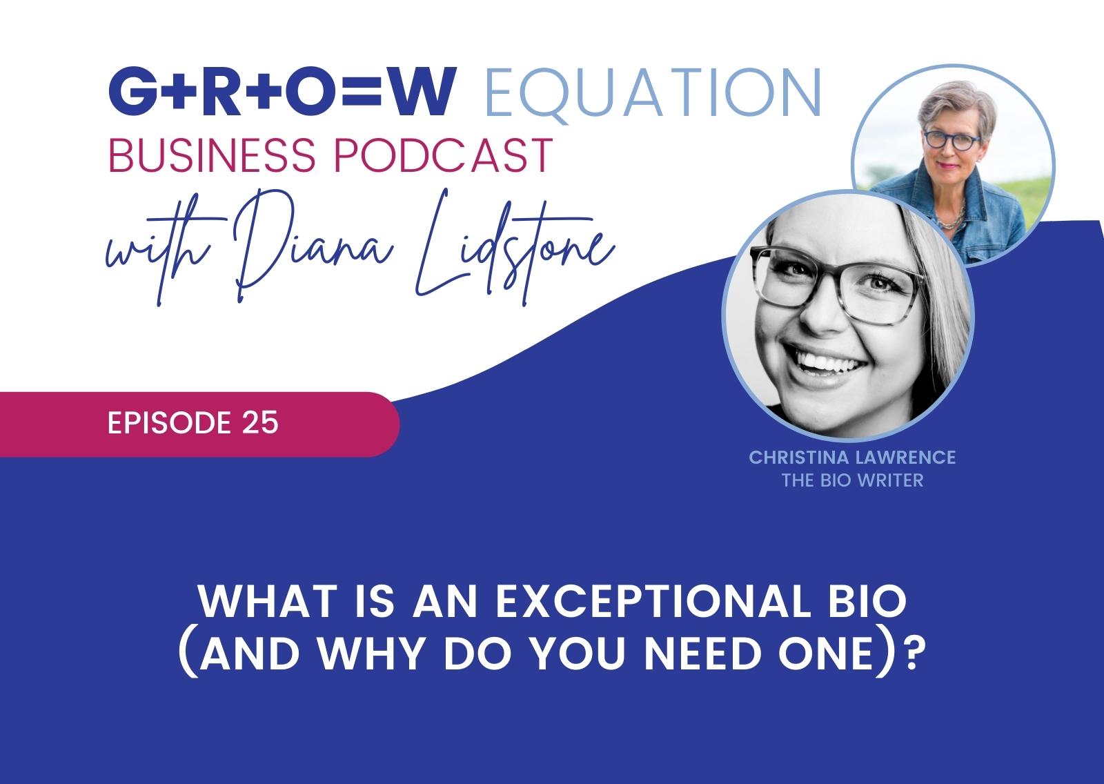 The GROW Equation podcast Episode 25