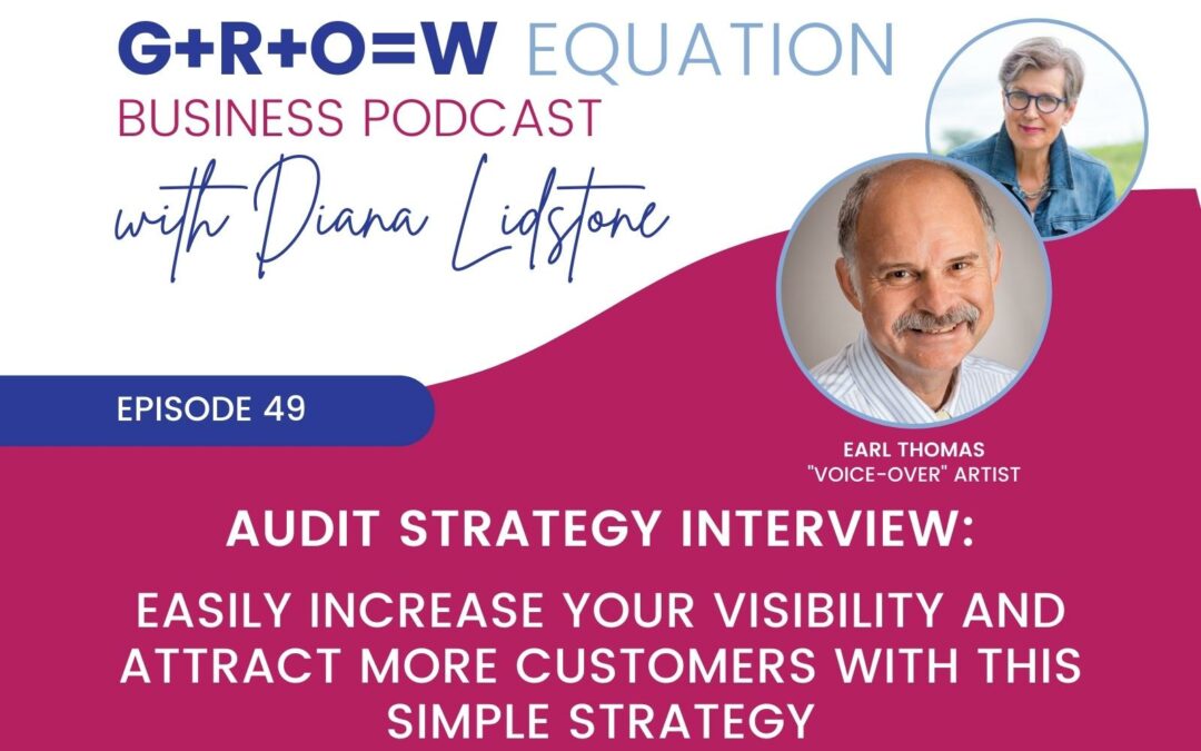 Ep. 49 – Easily increase your visibility and attract more customers with this simple strategy