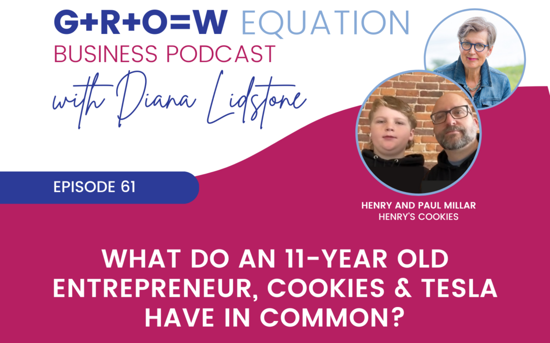 Ep. 61 – What do an 11-year old entrepreneur, cookies & Tesla have in common?