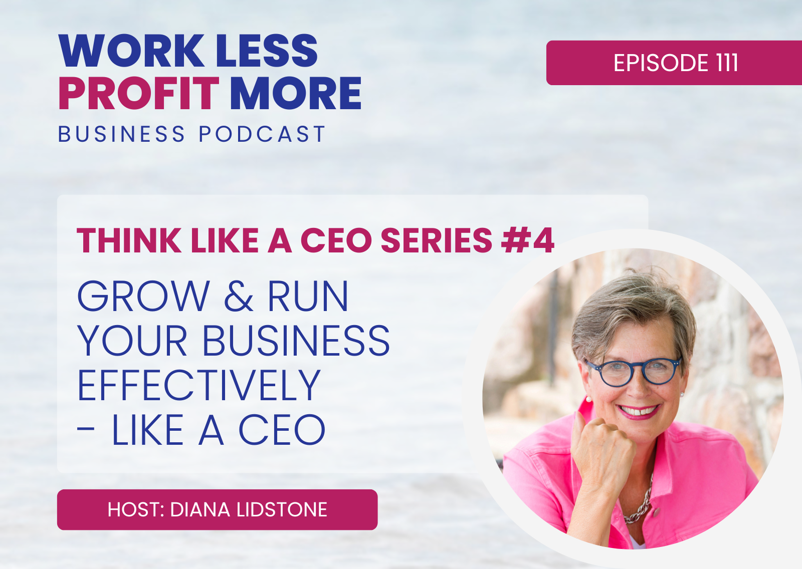 Grow & Run Your Business Effectively - Like a CEO