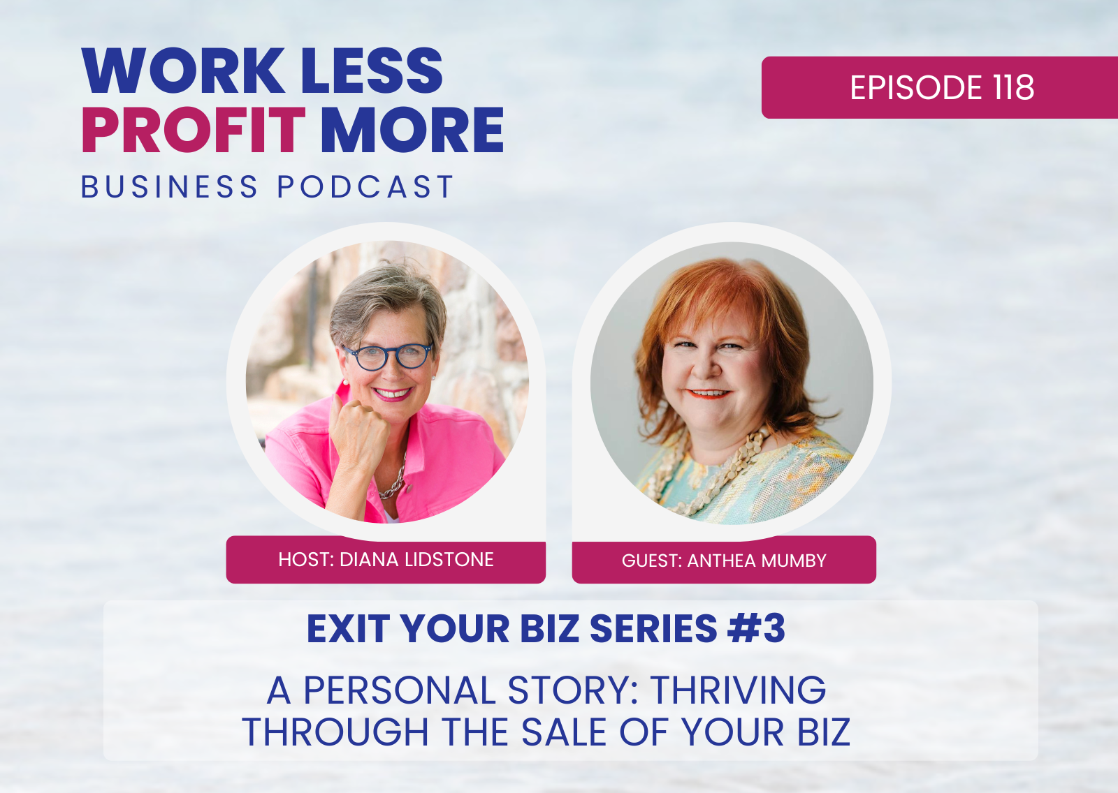 A Personal Story- Thriving Through the Sale of Your Biz