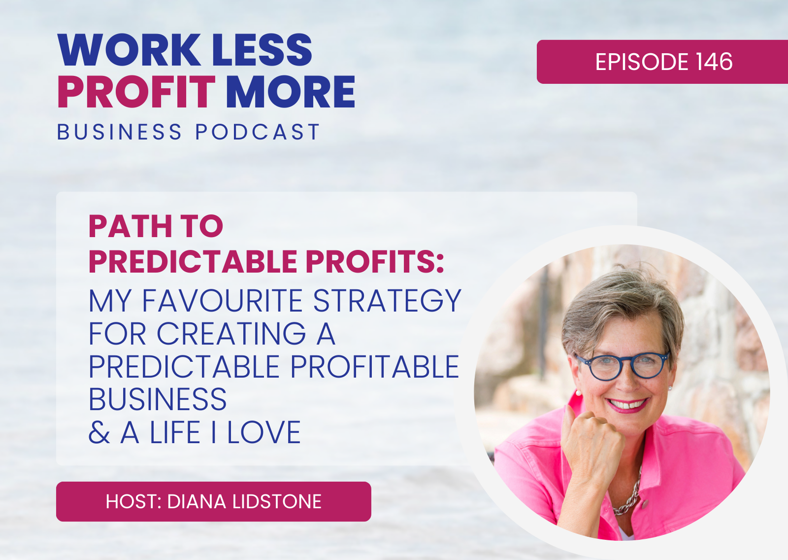 My Favourite Strategy For Creating A Predictable Profitable Business & A Life I Love