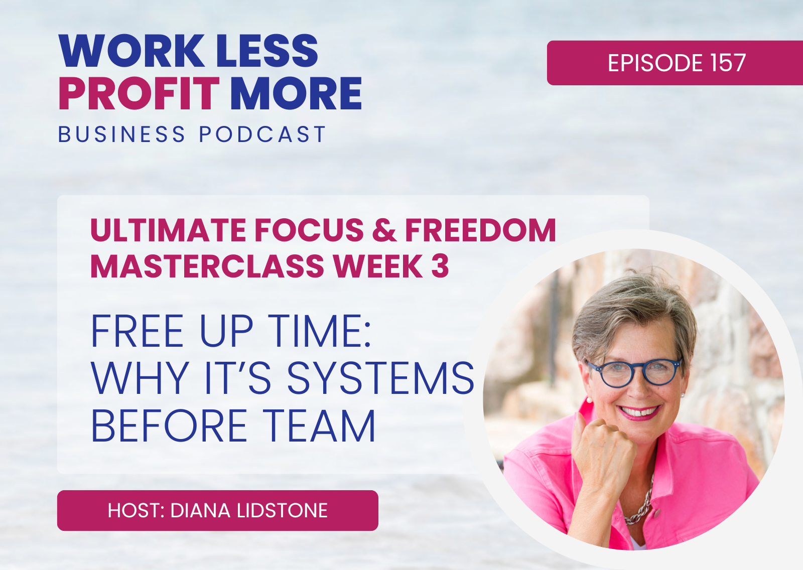 Free Up Time- Why It’s Systems BEFORE Team