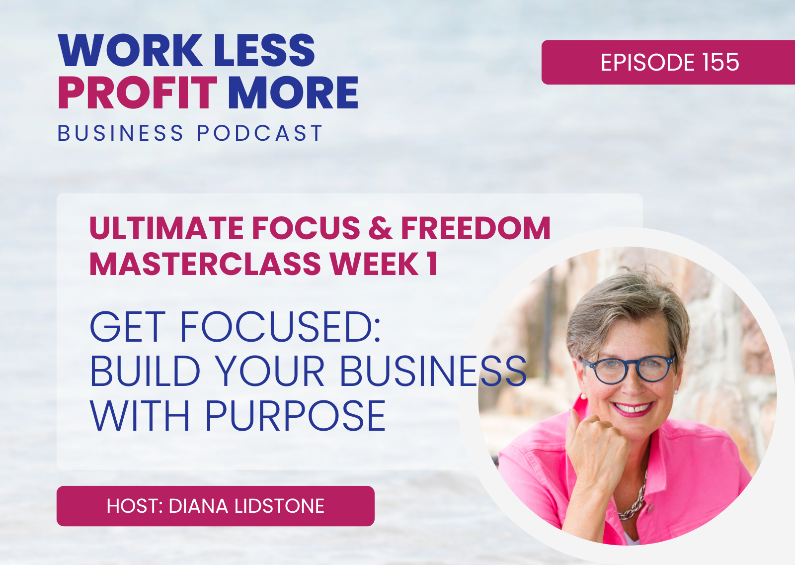 Get Focused Build Your Business With Purpose