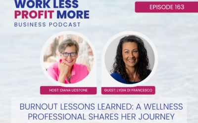 Ep. 163 – Burnout Lessons Learned: A Wellness Professional Shares Her Journey