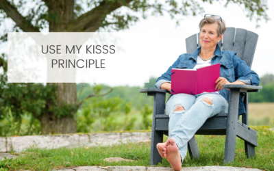 Use My KISSS Principle